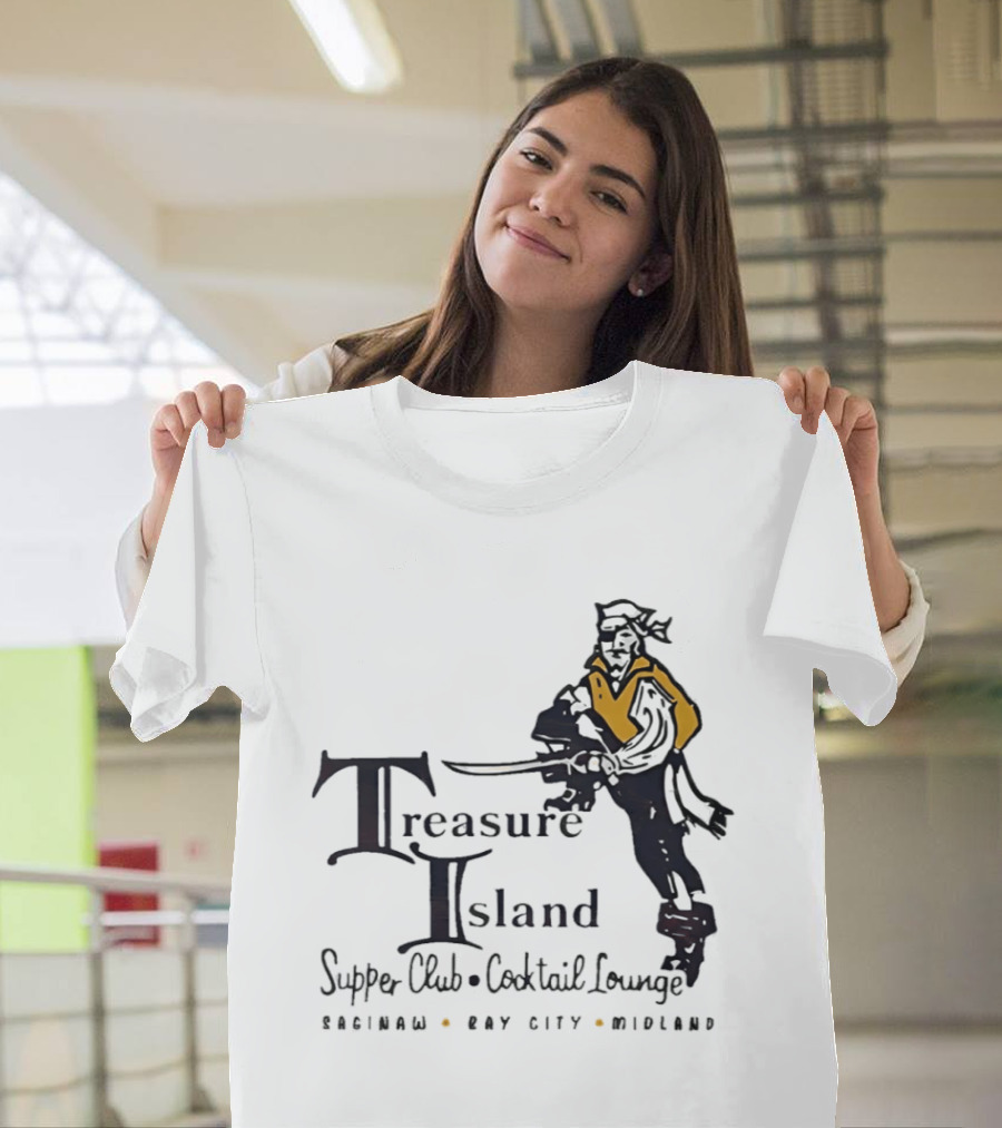 Treasure Island Supper Club Cocktail Lounge Pirate Robinson Bay City Midland T-Shirt