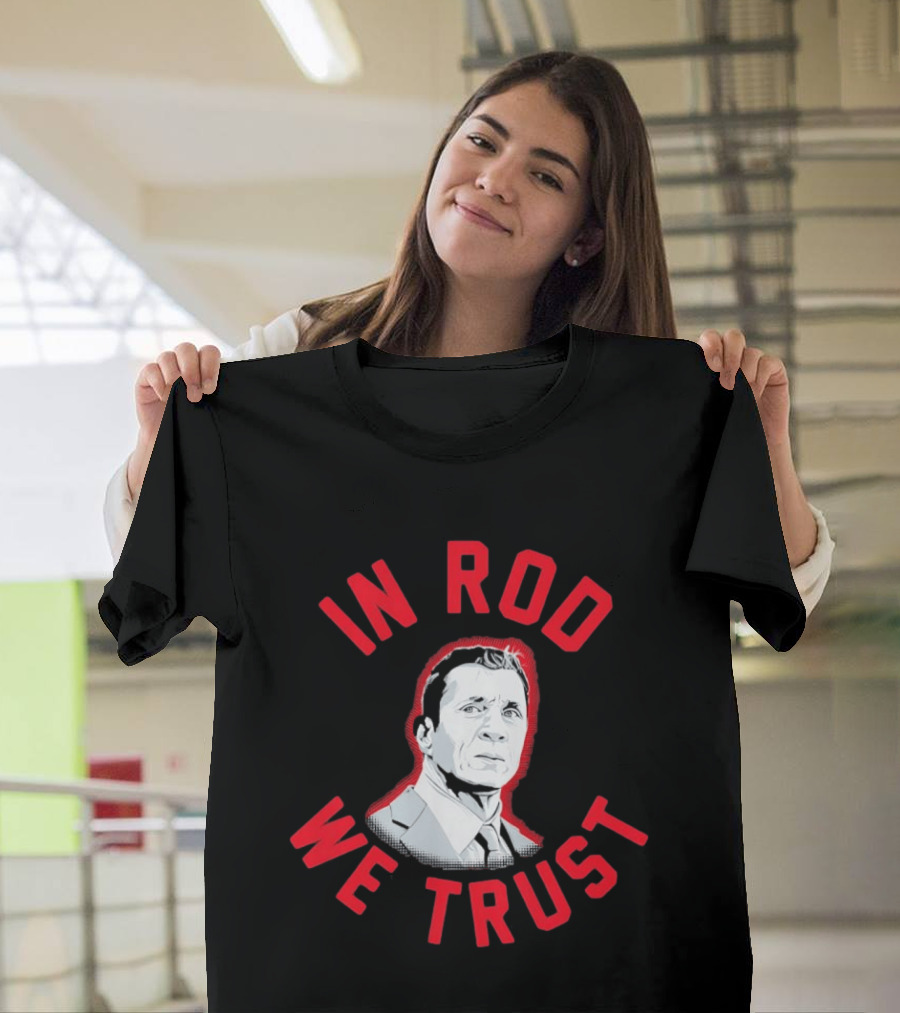 In Rod We Trust Rod Brind'Amour Head Coach Of Carolina Hurricanes T-Shirt