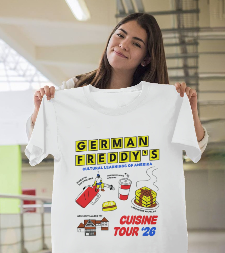German Freddy's Cultural Learnings Of America Cuisine Tour '26 Waffles Gas Burger T-Shirt