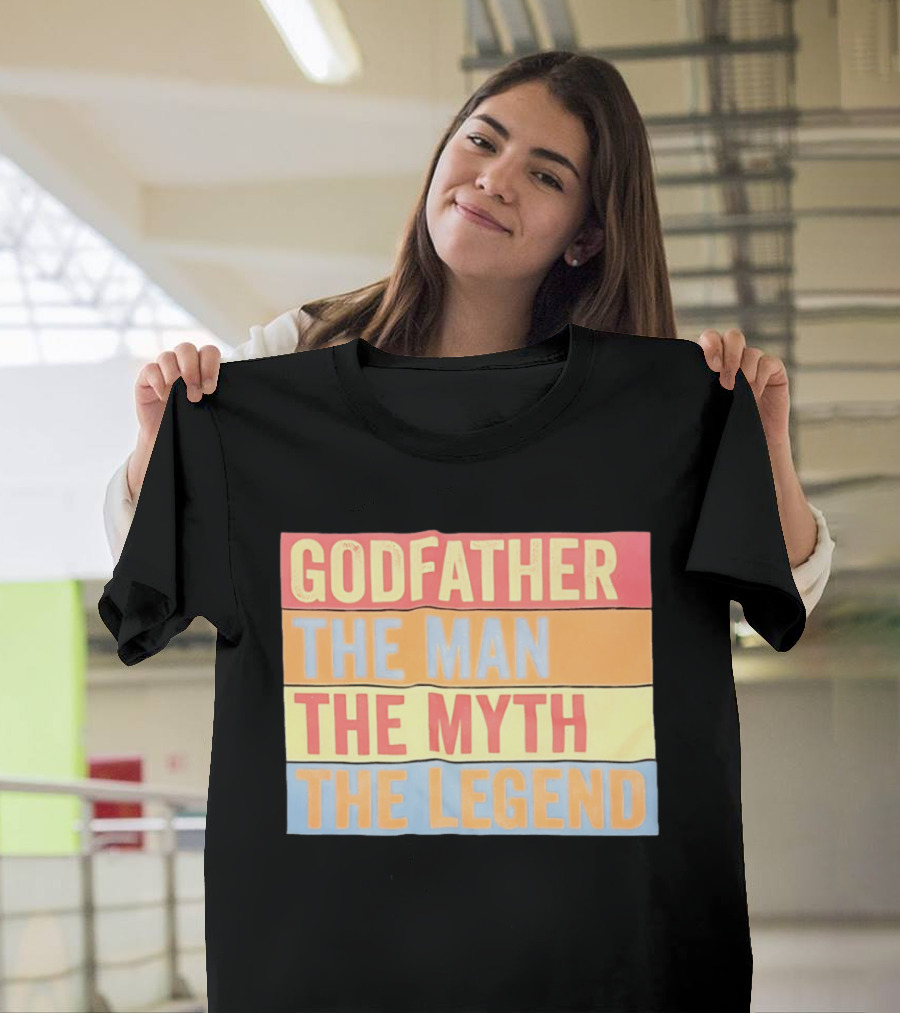 Godfather The Man The Myth The Legend T-Shirt