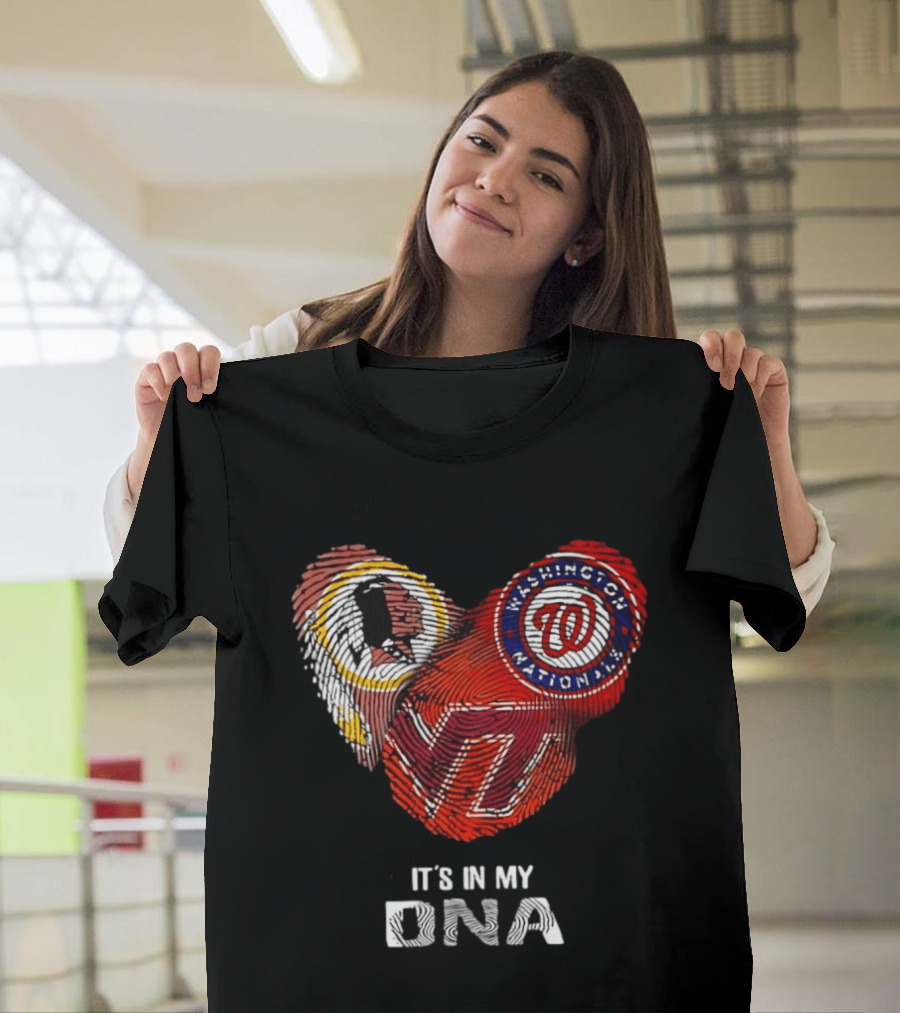 Washington Nationals Redskins Virginia Tech Hokies It's In My DNA T-Shirt