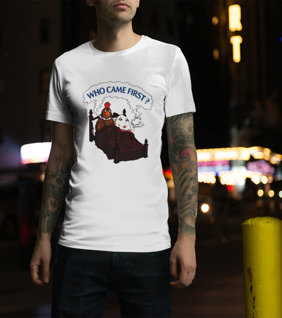 Who Came First Chicken And Egg Smoking Adult Meme Bed T-Shirt