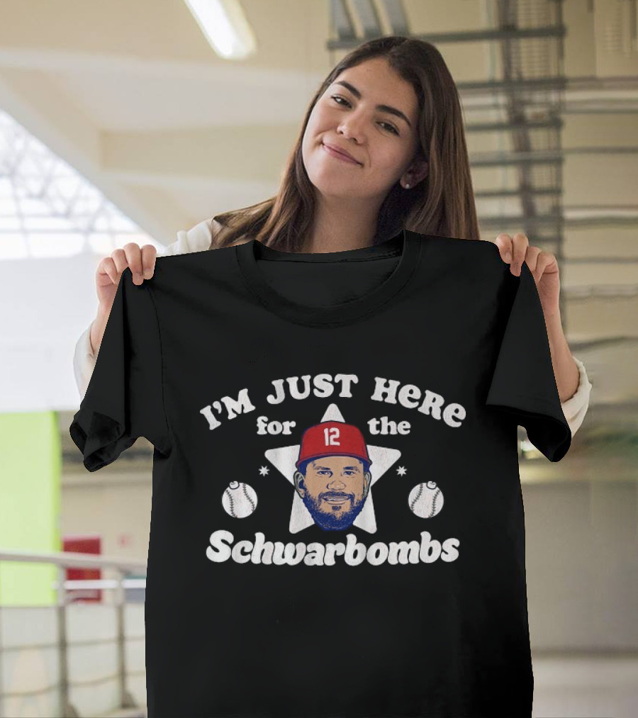 Kyle Schwarber I'm Just Here For The Schwarbombs Number 12 Baseball Star T-Shirt