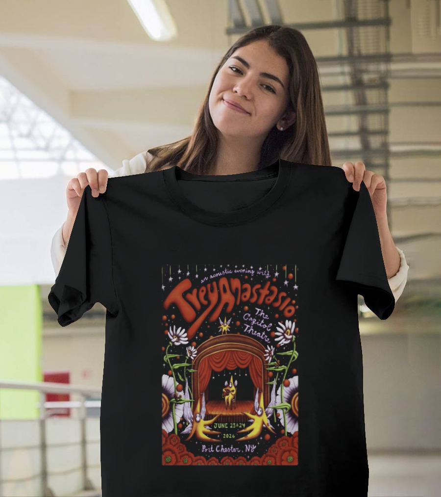 An Acoustic Evening With Trey Anastasio The Capitol Theatre June 23 24 2026 Port Chester NY T-Shirt