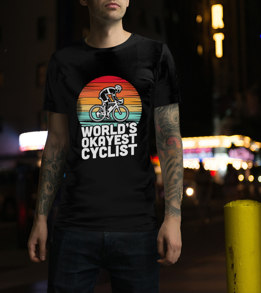 World's Okayest Cyclist Sunset Bicycle T-Shirt