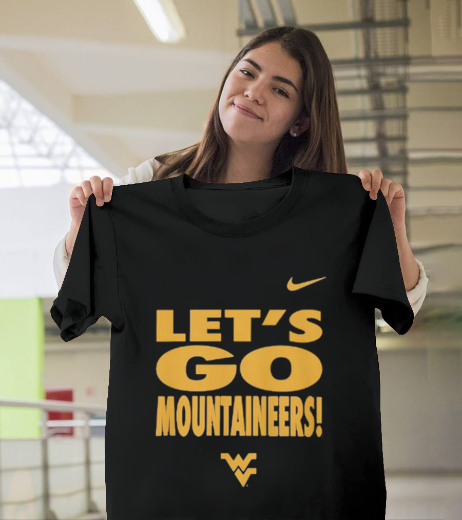 Let's Go Mountaineers Nike WVU West Virginia Mountaineers T-Shirt