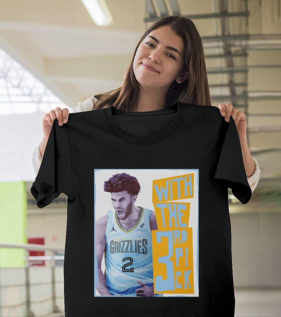 Memphis Grizzlies With The 3rd Pick T-Shirt