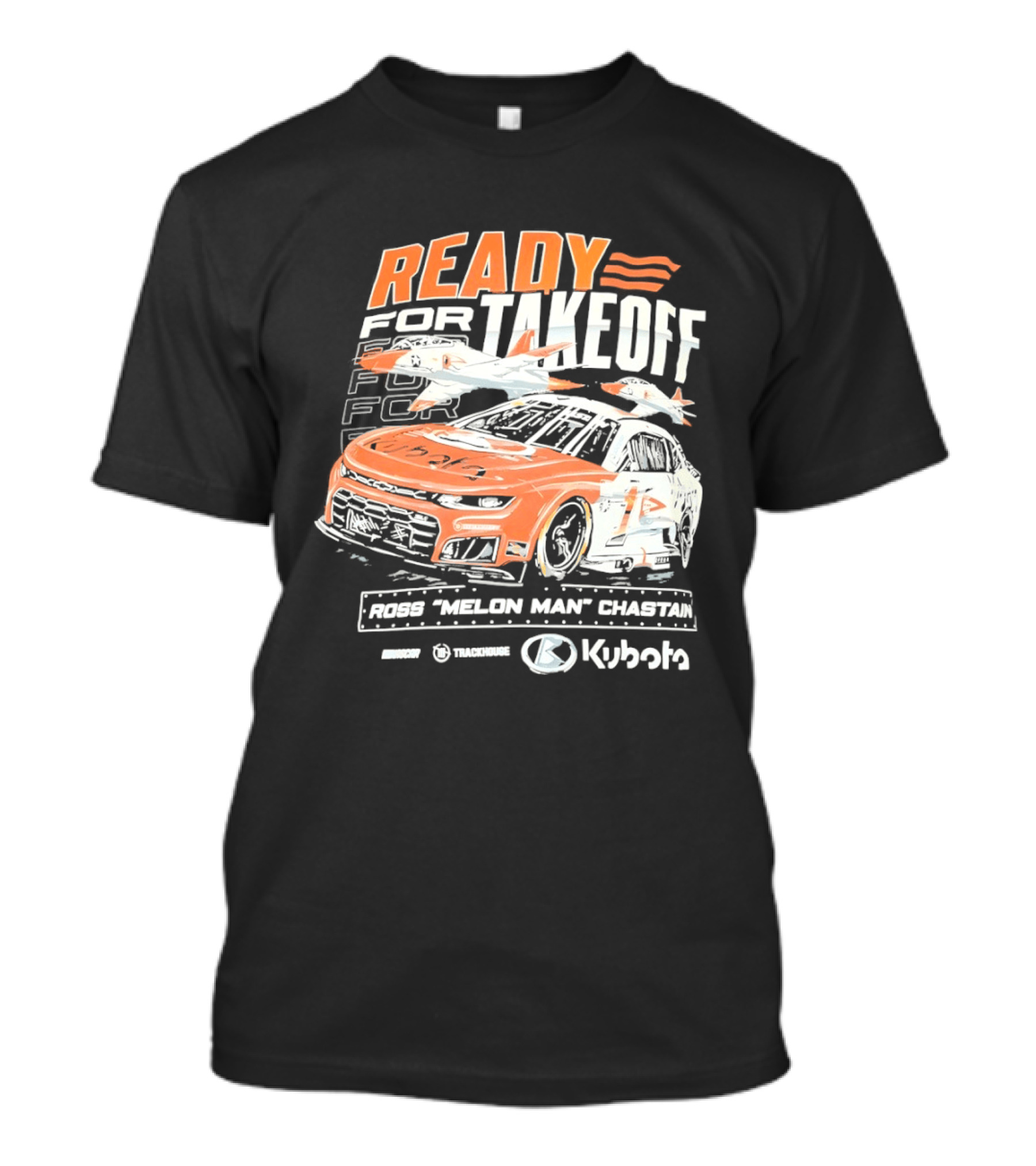 Ross Chastain Melon Man Ready For Takeoff Kubota Trackhouse NASCAR Racecar T-Shirt