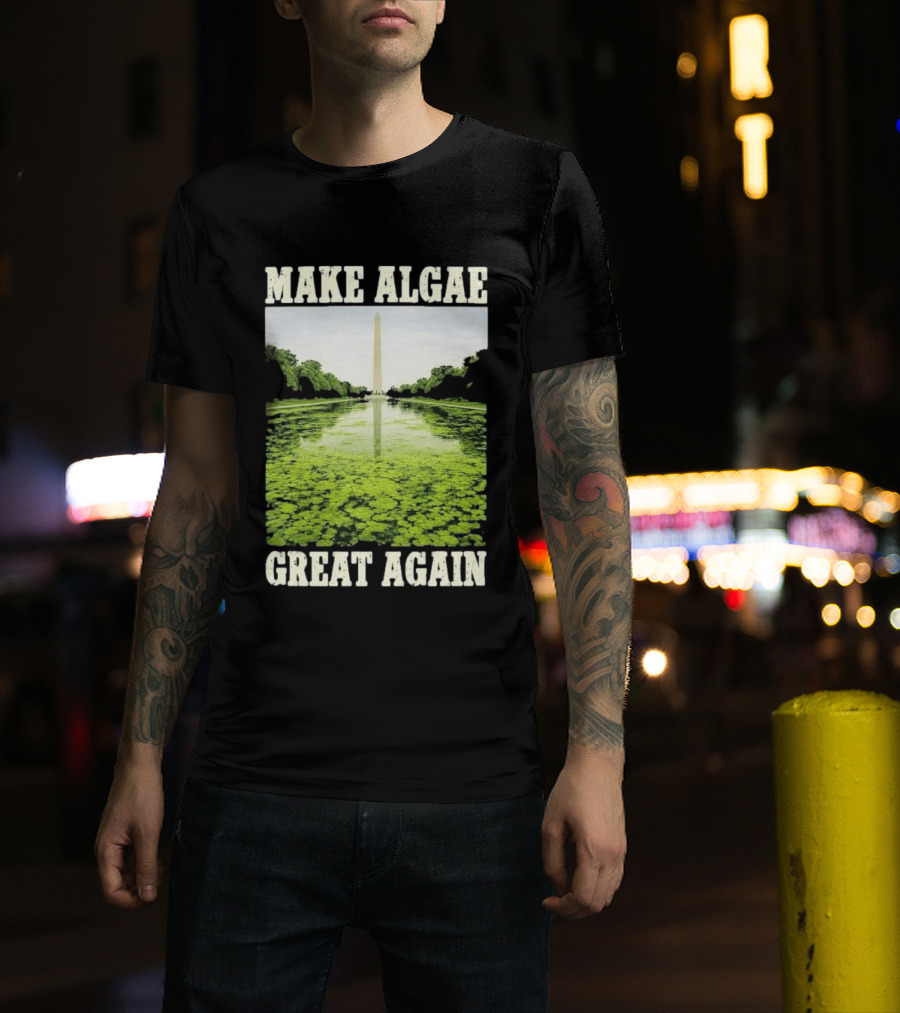 Make Algae Great Again Lincoln Memorial Reflecting Pool Washington Monument T-Shirt