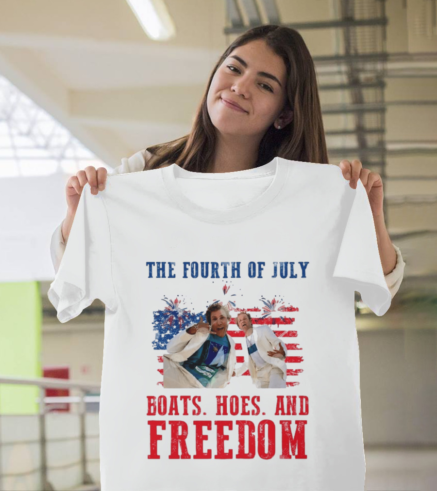 The Fourth Of July Boats Hoes And Freedom Step Brothers Boating Party T-Shirt