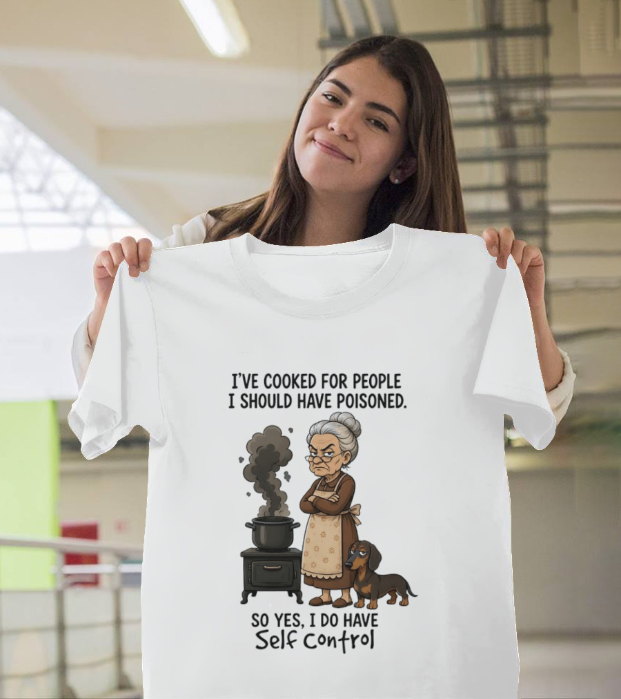 Grandma And Dachshund Cooking Humor Self Control Poised Patience T-Shirt