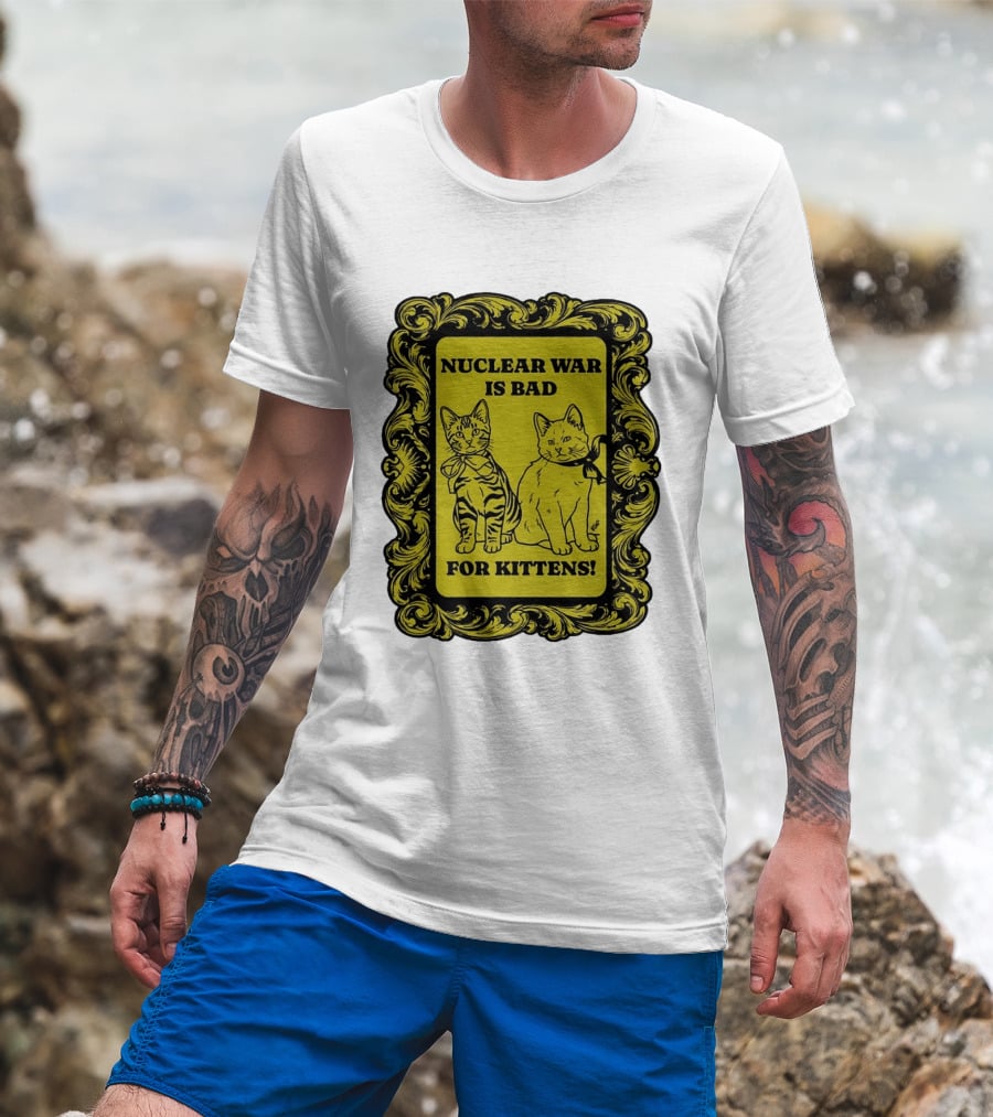 Nuclear War Is Bad For Kittens Vintage Style Kittens Motif T-Shirt