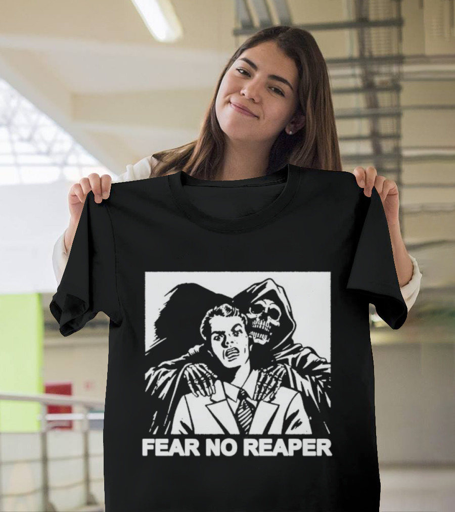 Fear No Reaper Grim Death Skull Horror T-Shirt