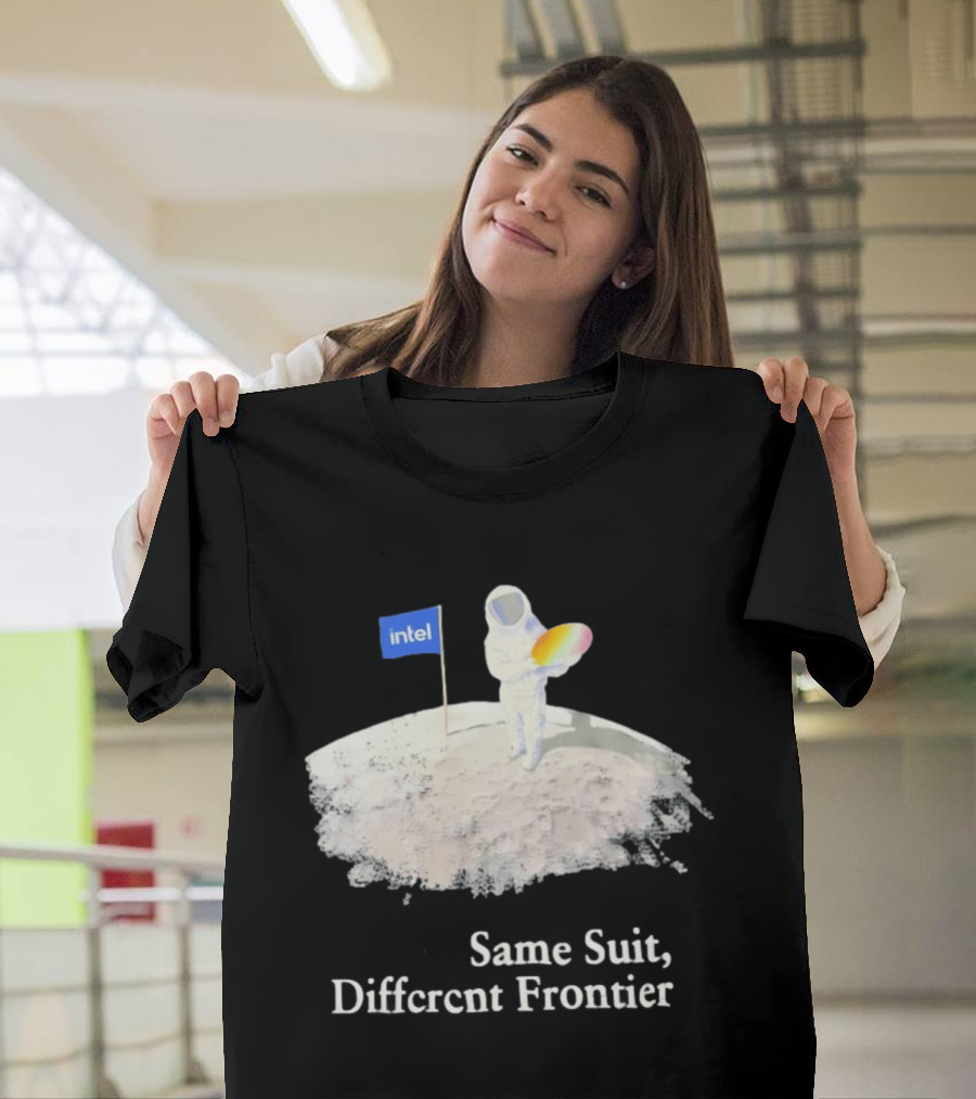 Same Suit Different Frontier Astronaut On Moon With Intel Flag T-Shirt