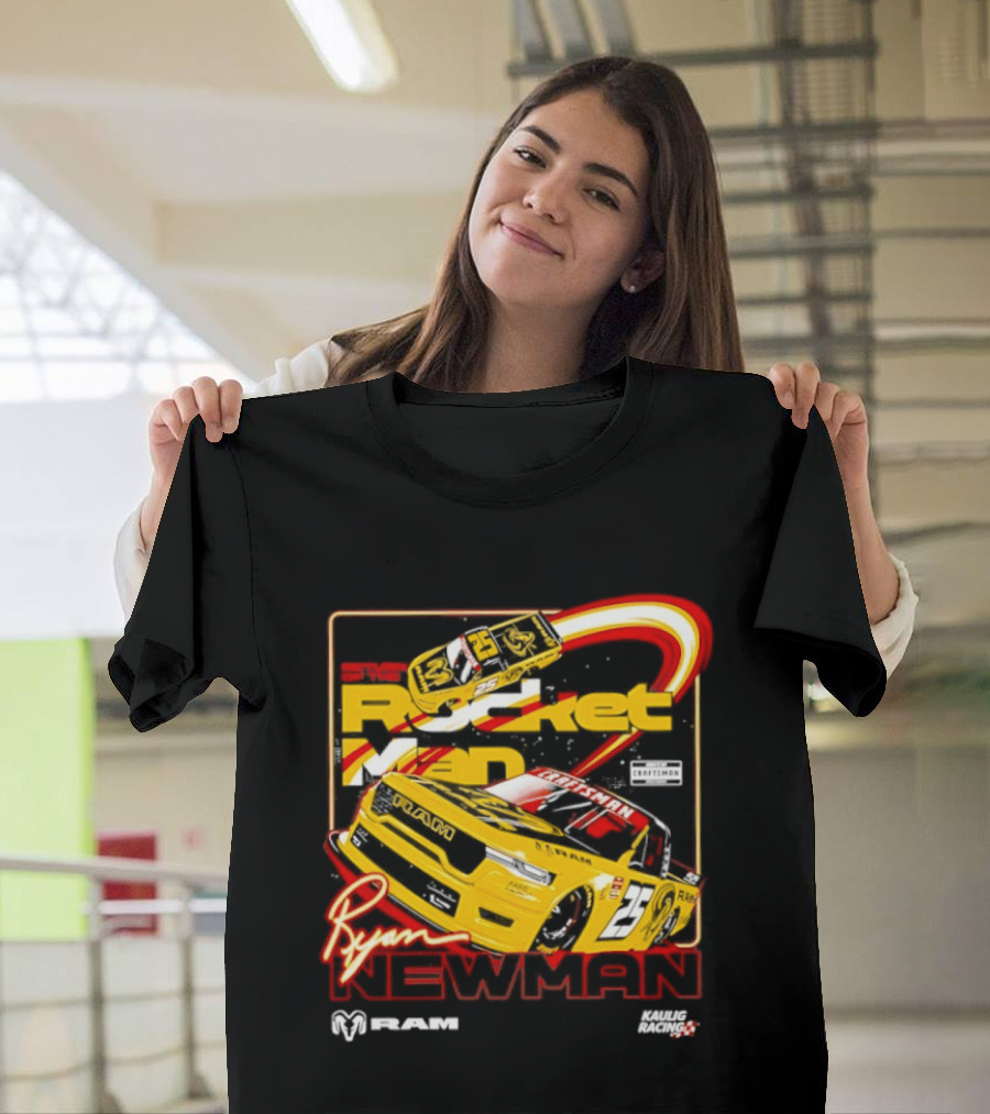 Ryan Newman Rocket Man 25 Kaulig Racing Ram NASCAR T-Shirt