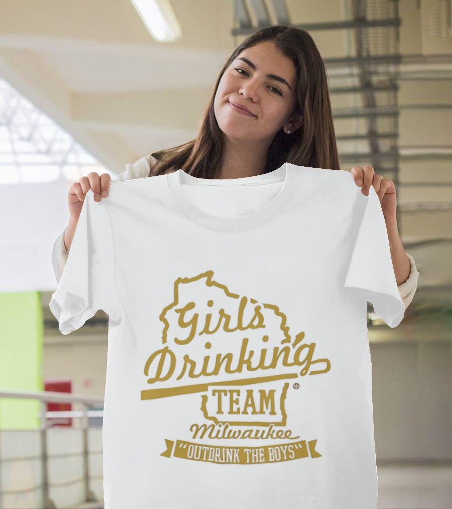 Girl's Drinking Team Milwaukee Wisconsin T-Shirt