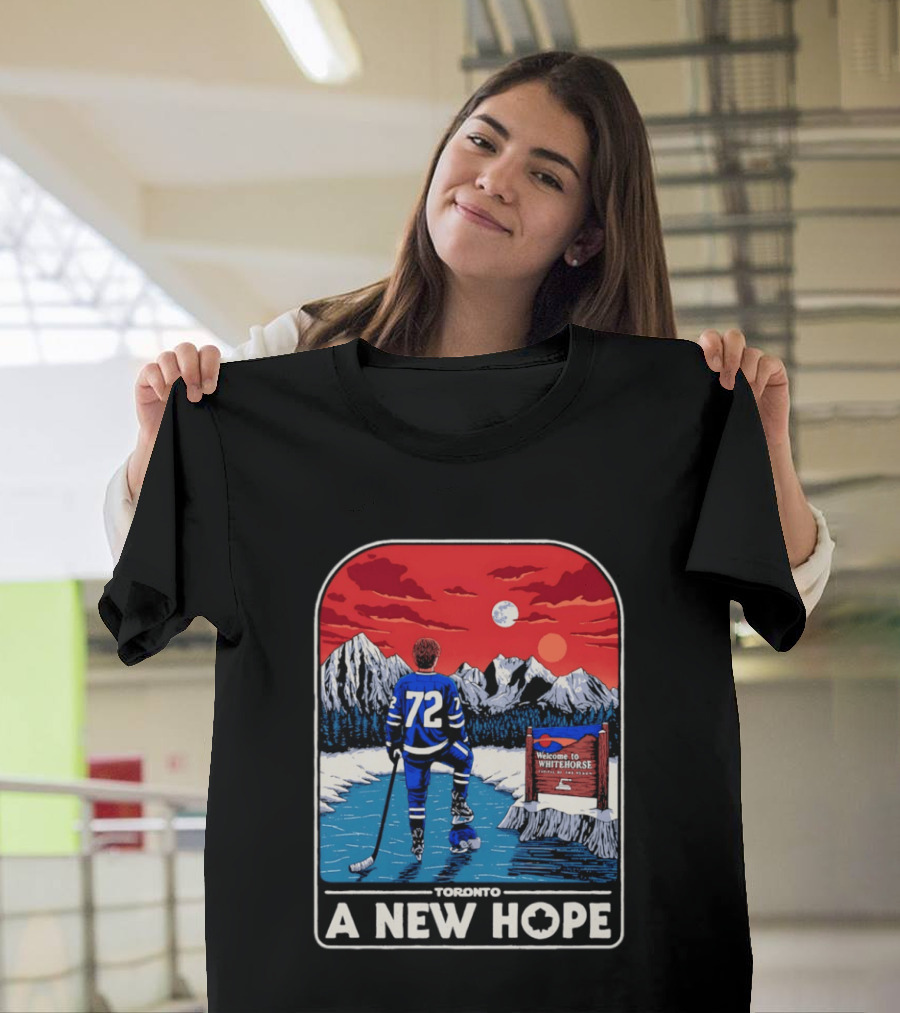 Toronto A New Hope Welcome To Whitehorse Hockey Yukon T-Shirt