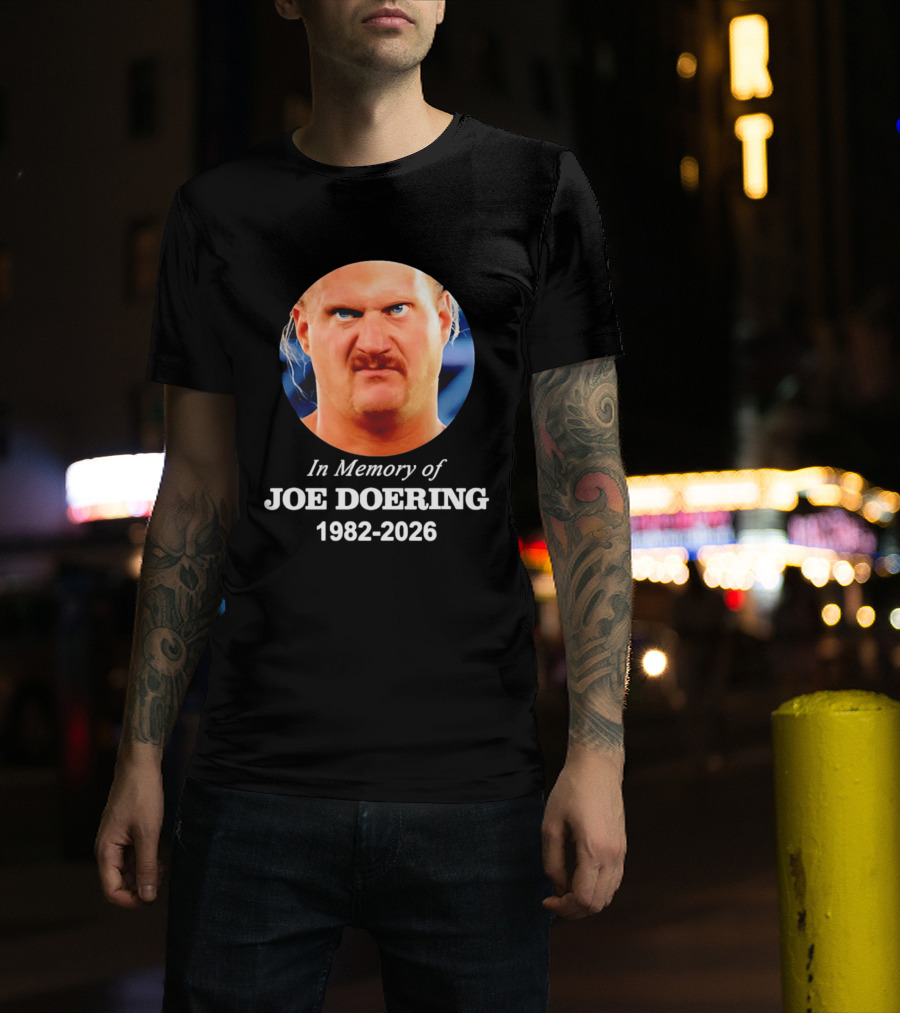 In Memory Of Joe Doering 1982 2026 Wrestling T-Shirt
