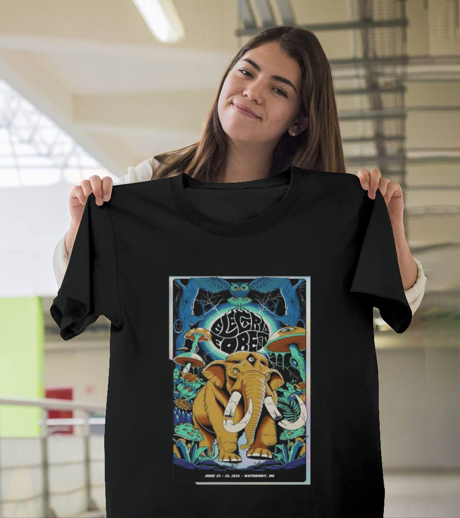Electric Forest June 25 28 2026 Rothbury MI Elephant Blue Owl Psychedelic Mushrooms T-Shirt