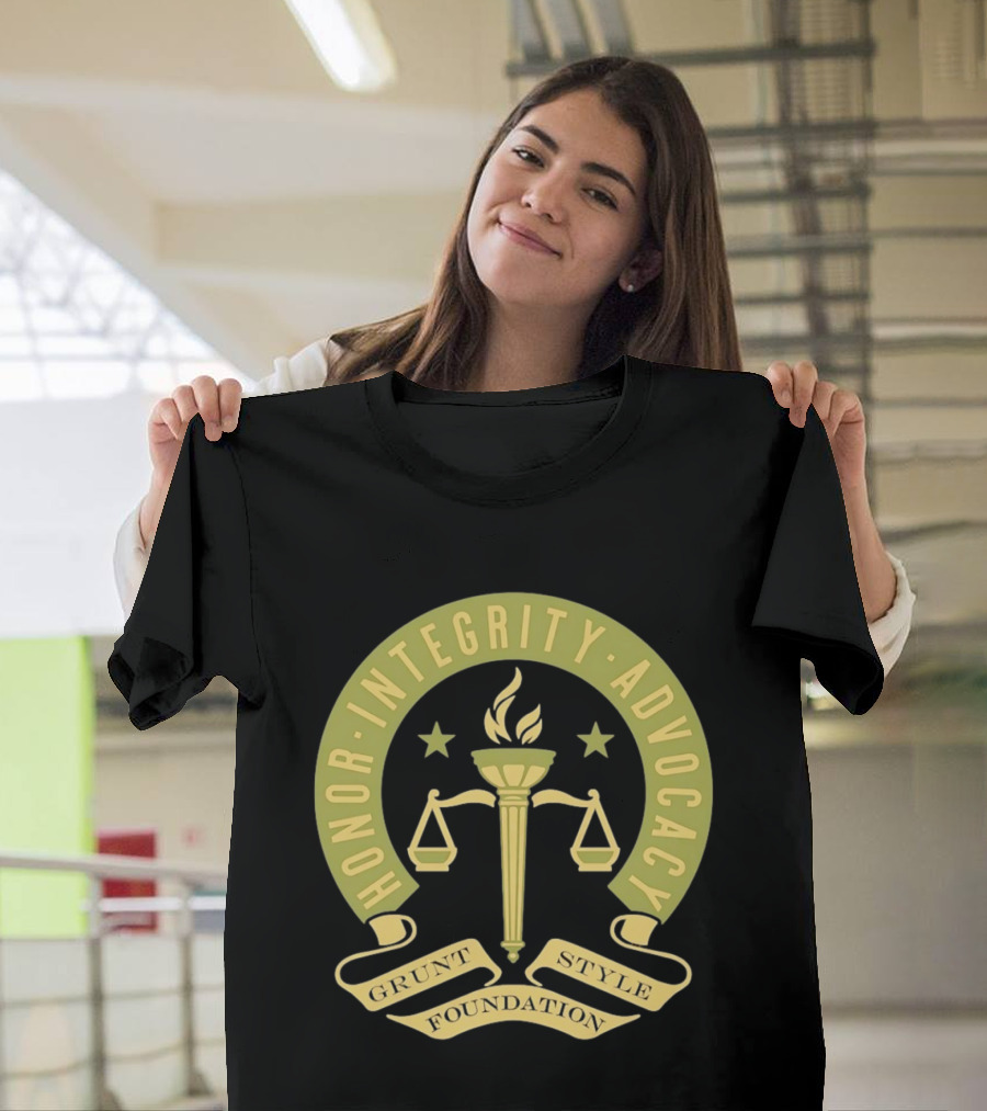 Grunt Style Foundation Honor Integrity Advocacy Symbol With Torch And Scales T-Shirt