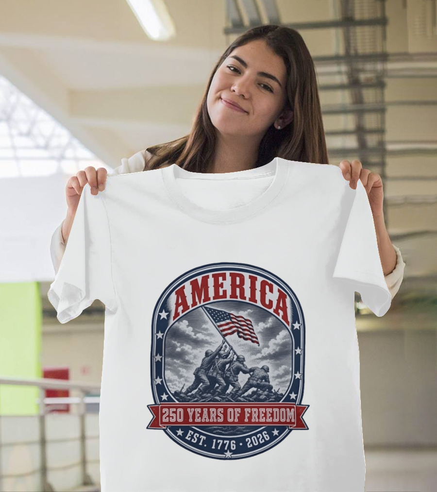 America 250 Years Of Freedom Iwo Jima Flag Raising Est 1776 2026 T-Shirt