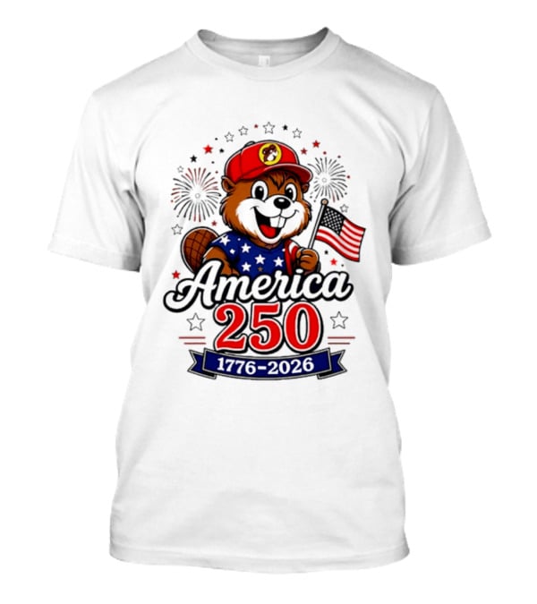 Buc Ee's 1776 2026 America 250 Years Of Freedom Celebration T-Shirt