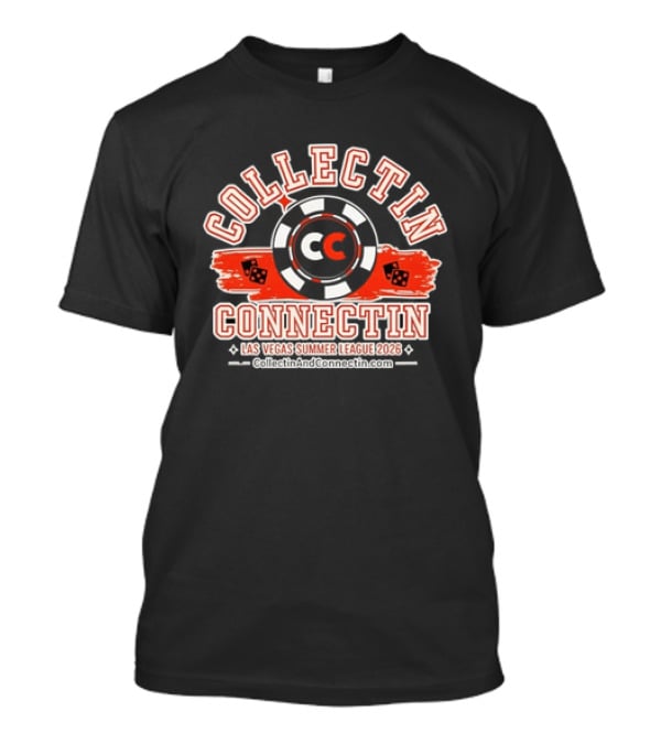 Collectin Connectin Las Vegas Summer League 2026 Casino Dice Poker Chip T-Shirt