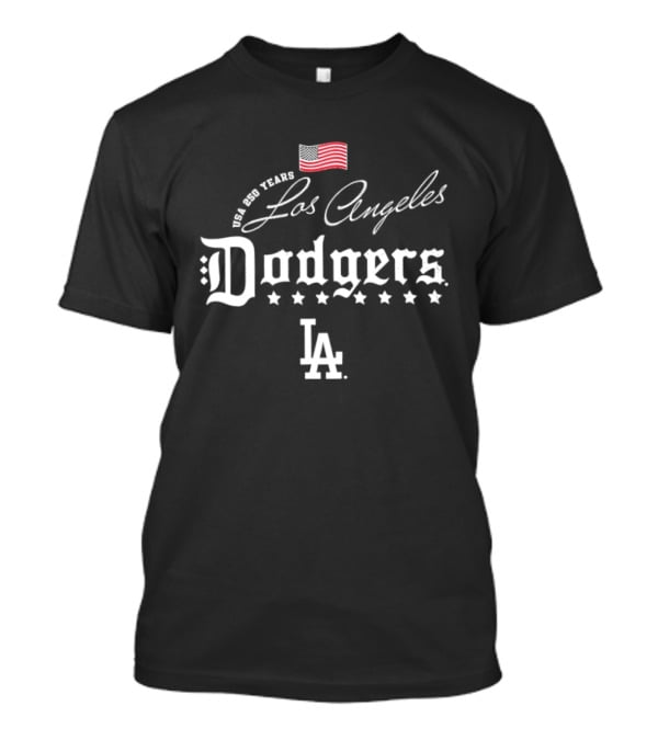 Los Angeles Dodgers MLB USA 250 Years Celebration Happy 4th Of July T-Shirt
