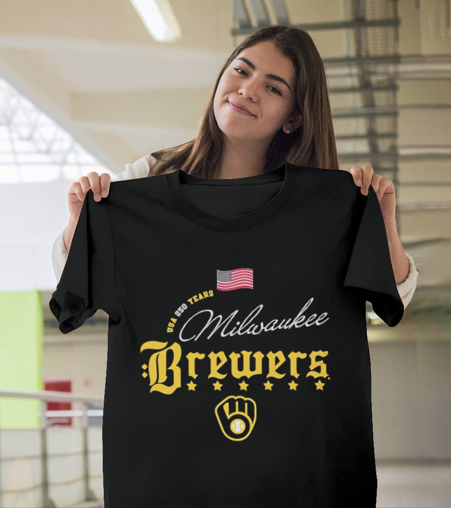 Milwaukee Brewers MLB USA 250 Years Happy 4th Of July American Flag Stars T-Shirt