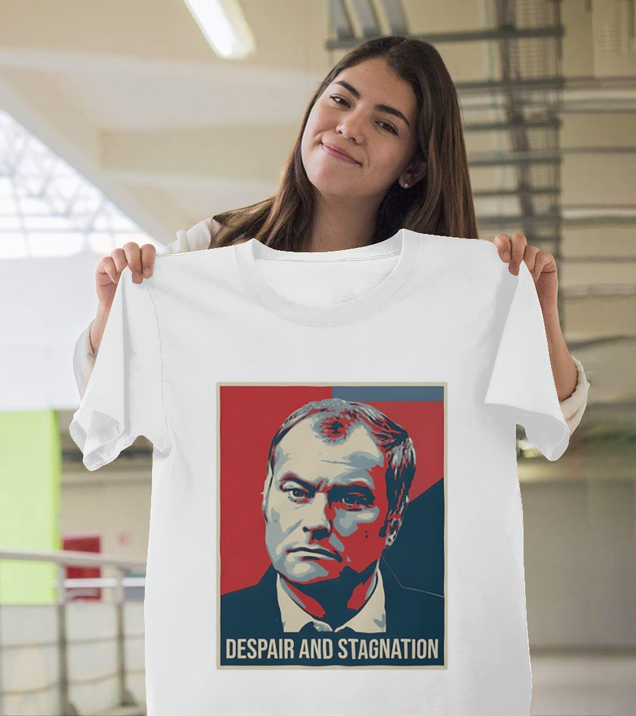 Despair And Stagnation Political T-Shirt