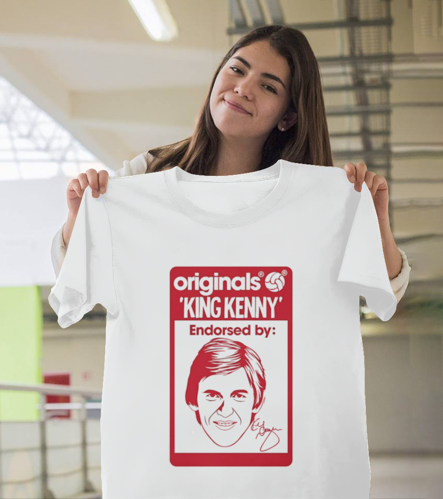 King Kenny Originals Endorsed By Liverpool FC Legend T-Shirt