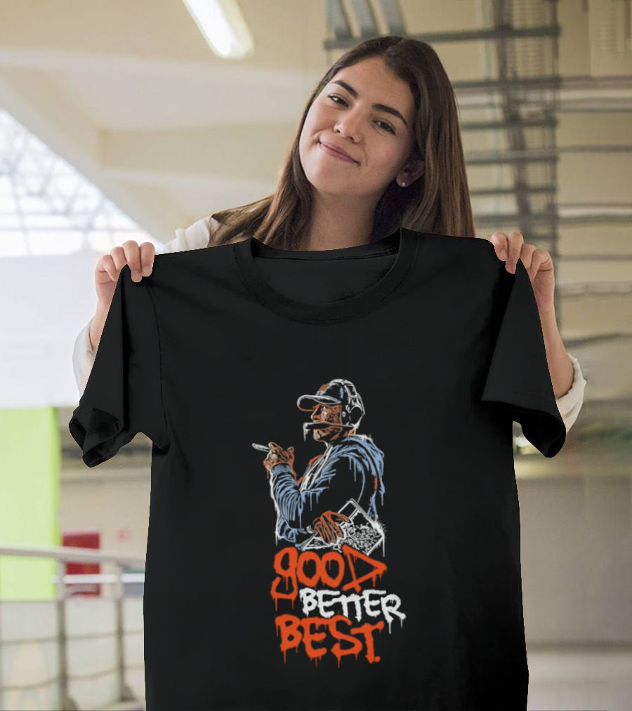 Ben Johnson Chicago Bears Coach Good Better Best T-Shirt