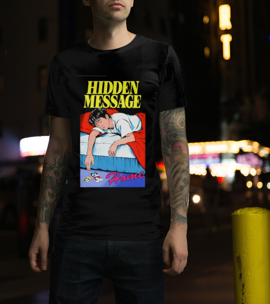 Hidden Message Home Sleeping Aesthetic Retro Vibes T-Shirt
