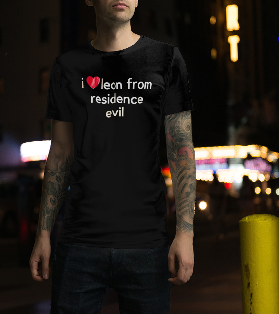 I Love Leon From Residence Evil T-Shirt
