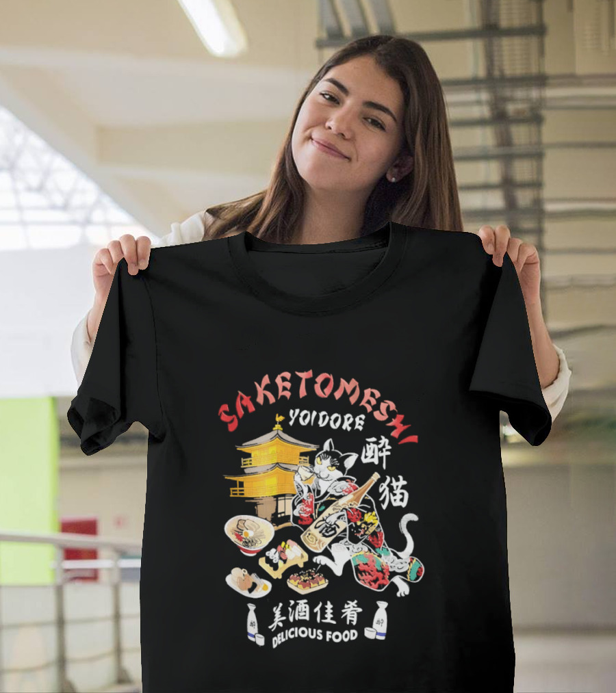 Saketomeshi Yoidore Japanese Delicious Food And Cat T-Shirt