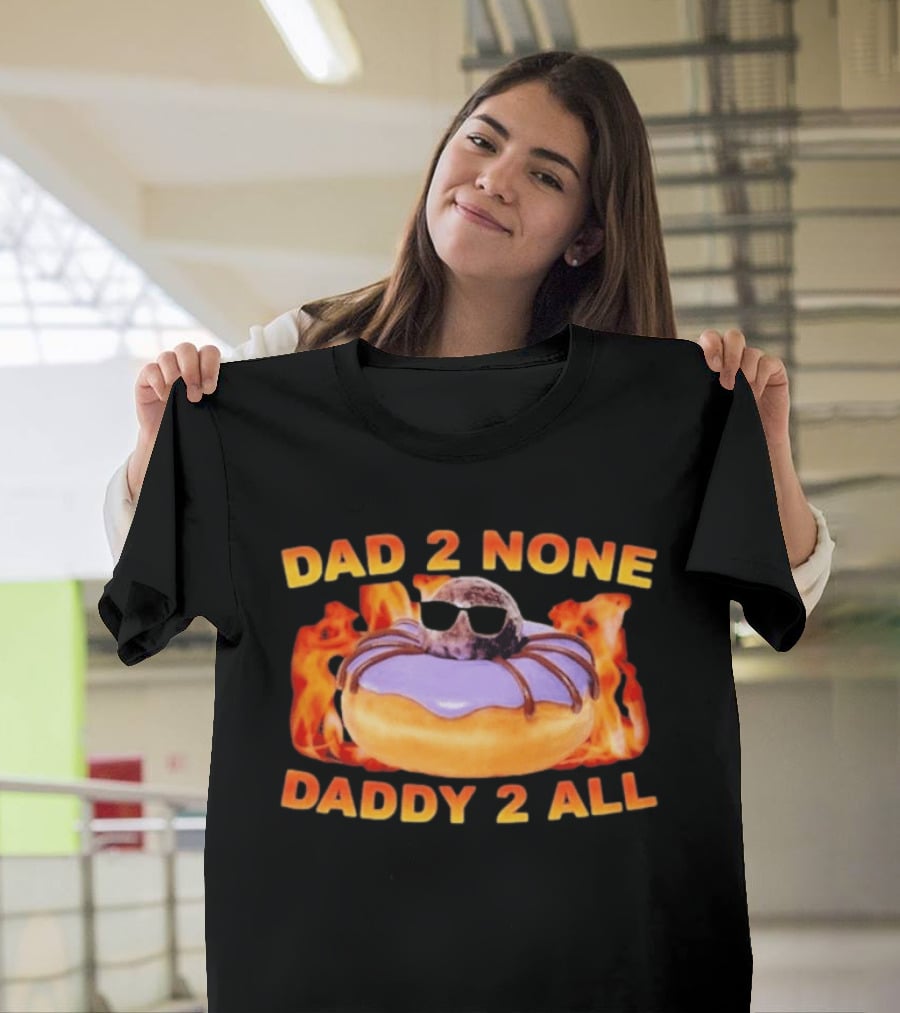 Dad 2 None Daddy 2 All Donut Spider T-Shirt