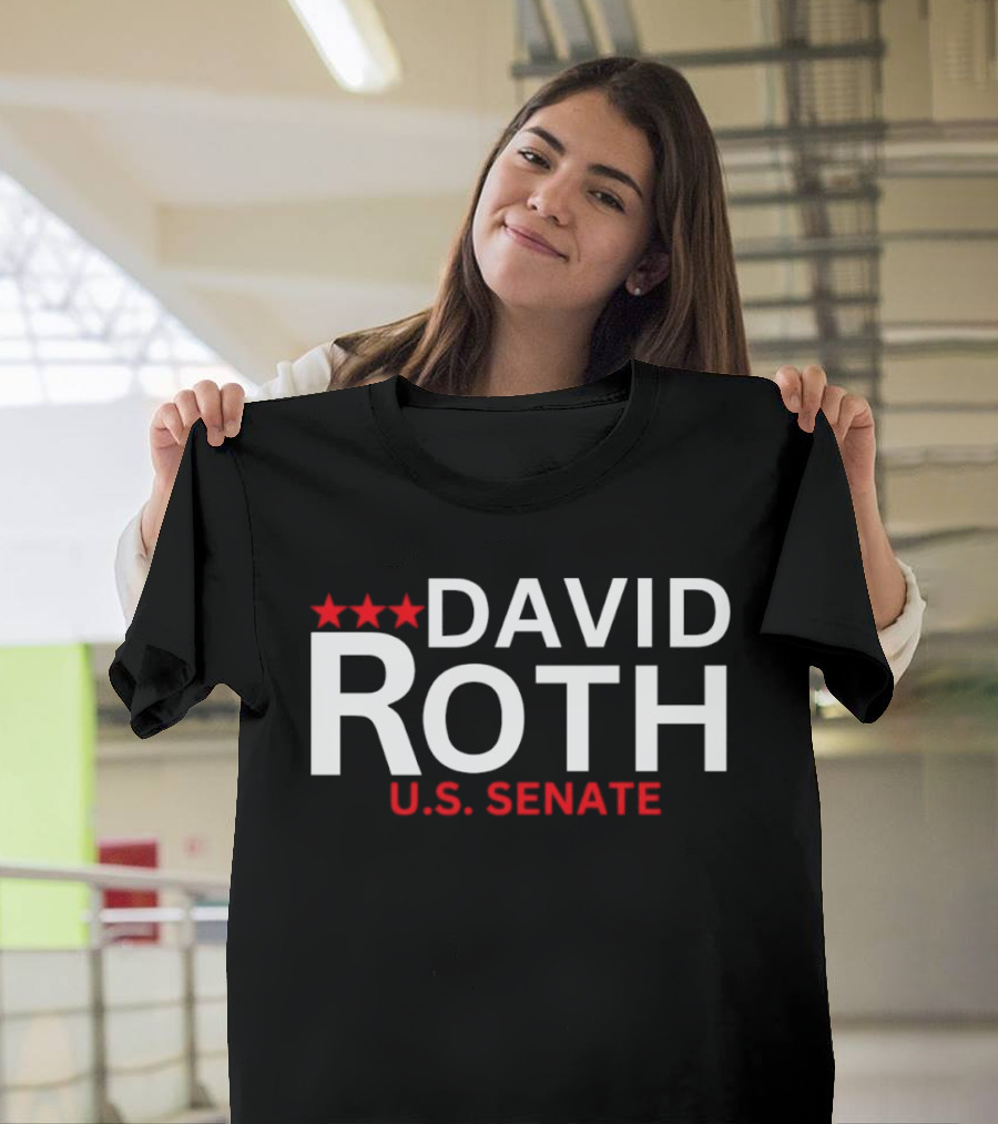 David Roth U.S. Senate Campaign 2026 With Red Stars T-Shirt