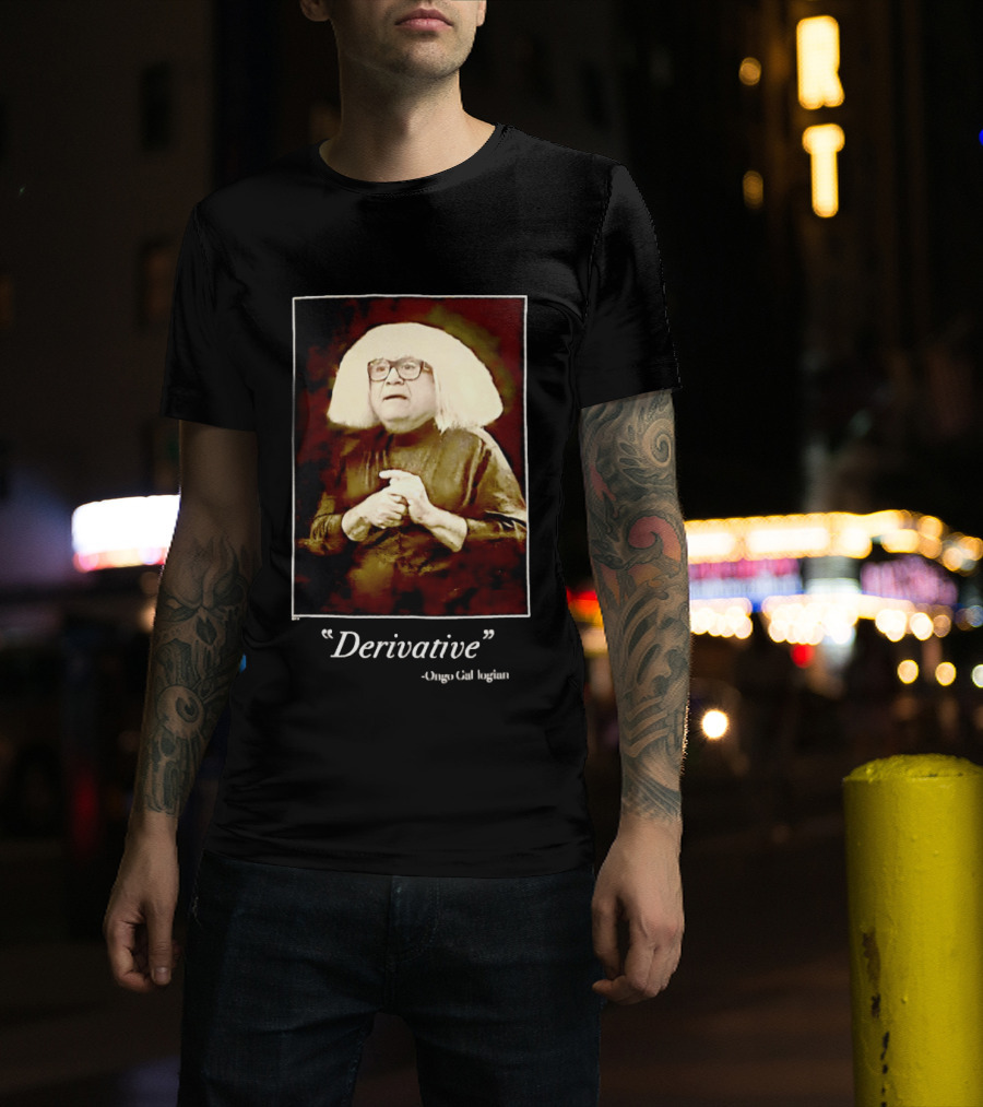 Ongo Gablogian Derivative It's Always Sunny Danny DeVito T-Shirt
