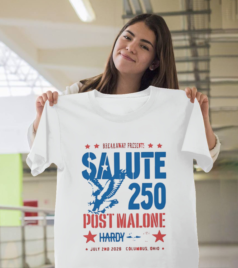 Breakaway Salute 250 Post Malone Hardy Bald Eagle Soaring July 2 2026 Columbus Ohio T-Shirt