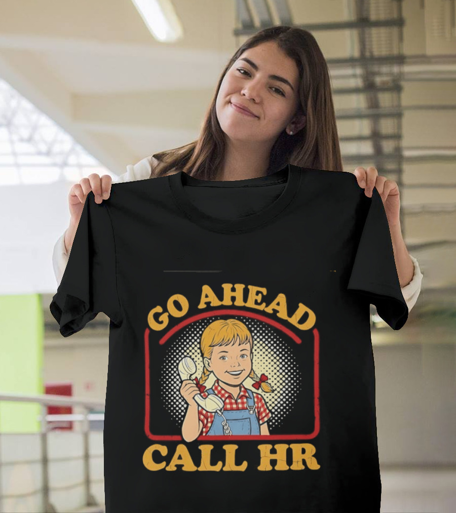 Go Ahead Call HR Funny Work Humor Overalls Checkered Girl T-Shirt