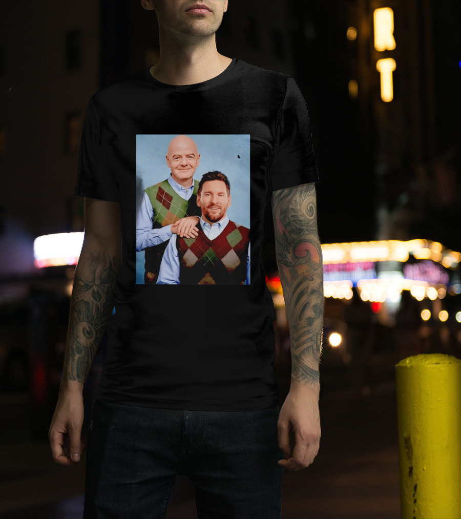 Lionel Messi And Gianni Infantino Step Brothers Movie Style Sweater Vest Image T-Shirt