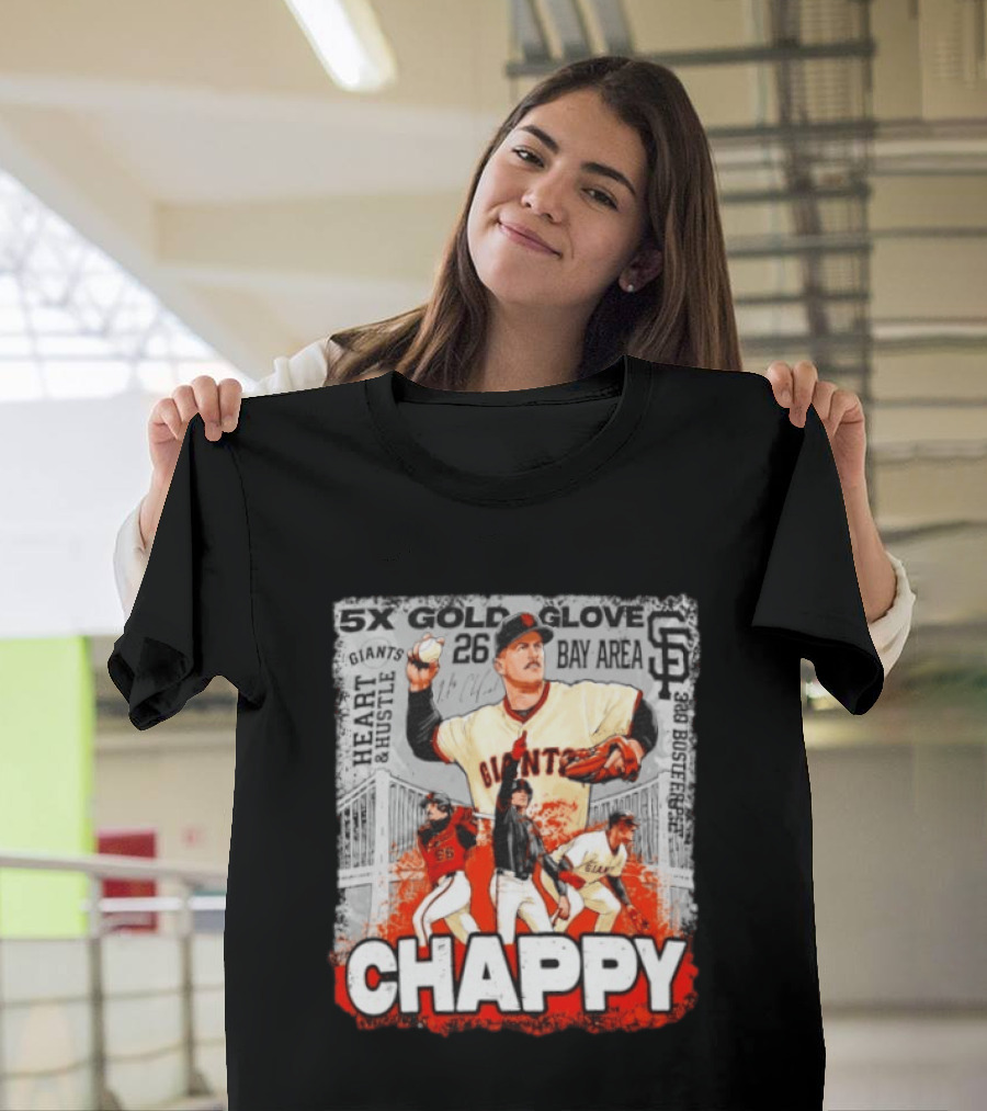 5x Gold Glove SF Giants Heart & Hustle Chappy Bay Area 26 T-Shirt