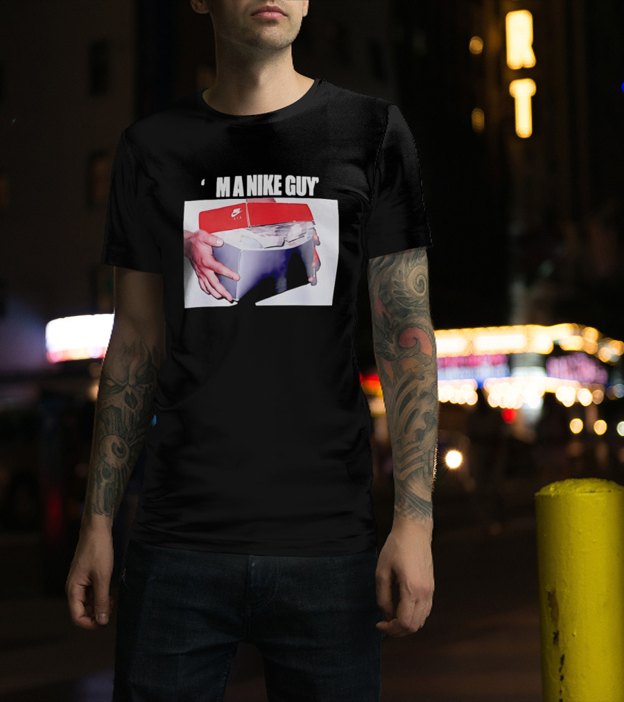 I'M A Nike Guy Money Box Sneaker Cash Stack T-Shirt