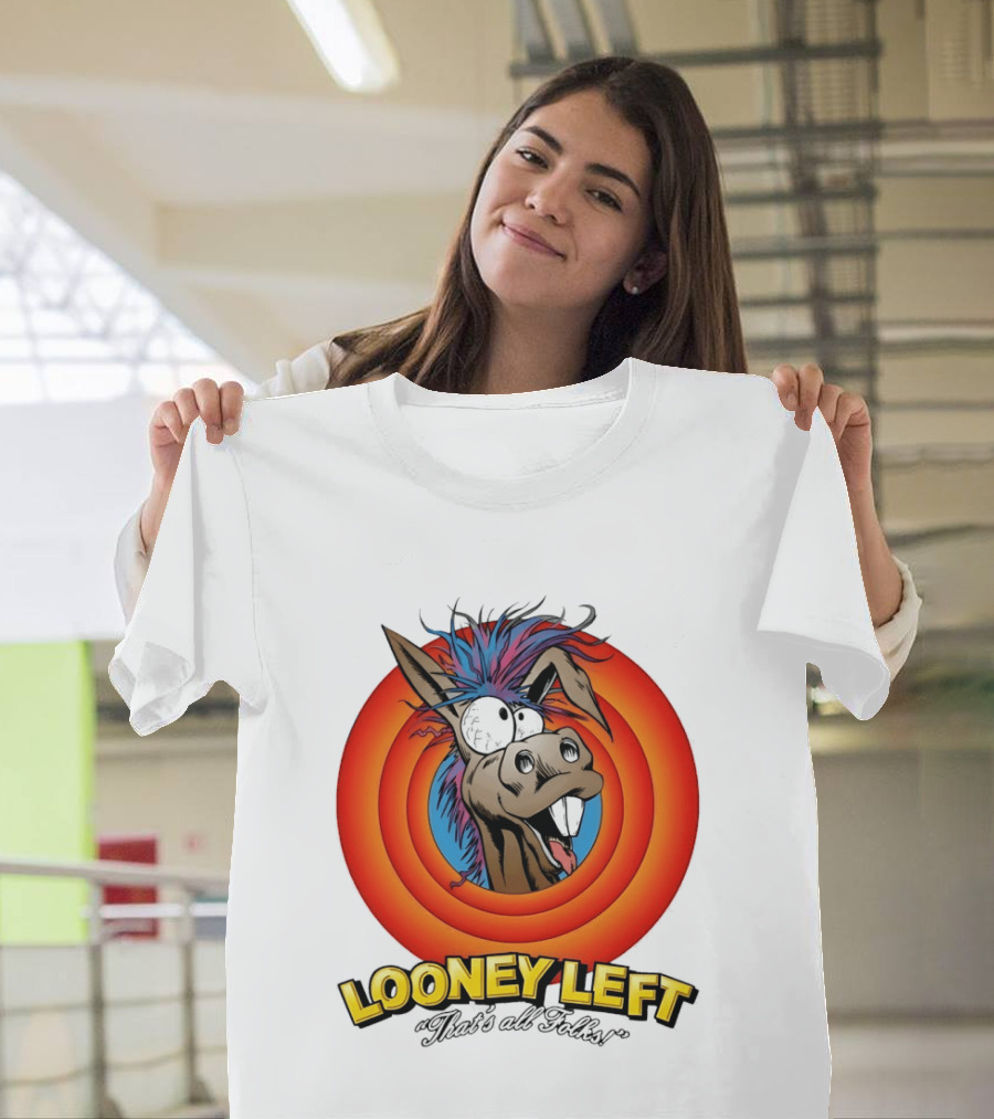 Looney Left That's All Folks Crazy Donkey Cartoon T-Shirt