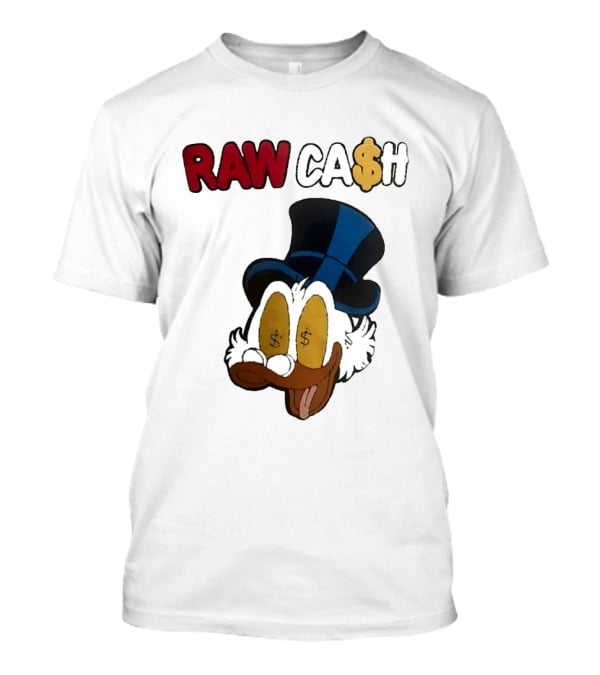 RAW CA$H Duck Eyes Dollar Sign Hat T-Shirt
