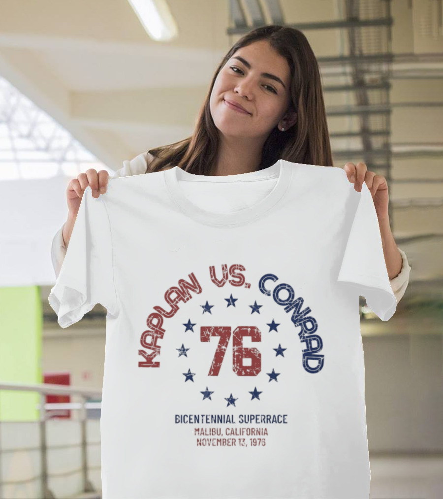 Kaplan Vs Conrad 76 Bicentennial Superrace Malibu California November 13 1976 T-Shirt