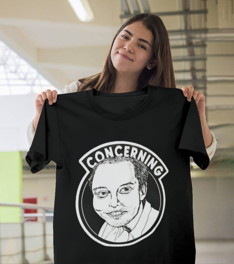 Concerning Elon Musk Meme Face Tesla Twitter T-Shirt