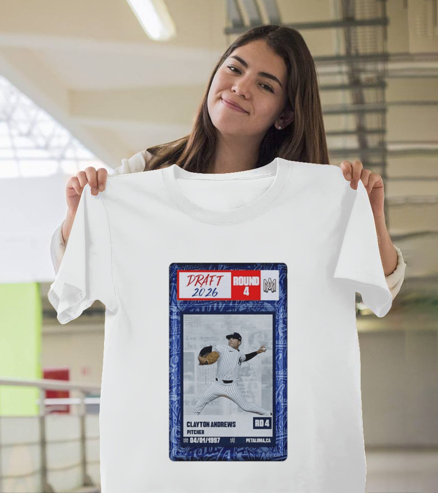 New York Yankees Clayton Andrews MLB Draft 2026 Round 4 Pitcher Trading Card T-Shirt
