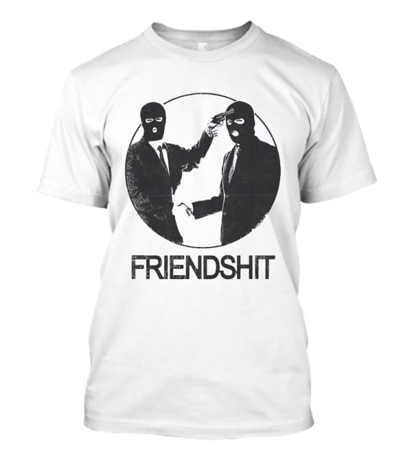 FRIENDSHIT Ski Mask Men Handshaking Gun Gesture T-Shirt