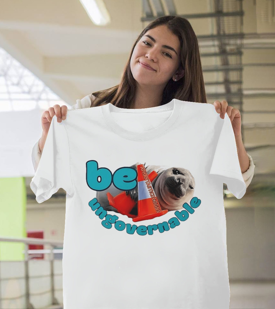Be Ungovernable Seal Holding Traffic Cone Aphantastic Designs T-Shirt